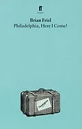E-Book (epub) Philadelphia, Here I Come von Brian Friel