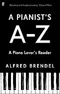 E-Book (epub) A Pianist's A-Z von Alfred Brendel