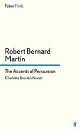 E-Book (epub) The Accents of Persuasion von Robert Bernard
