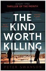 Kartonierter Einband The Kind Worth Killing von Peter Swanson