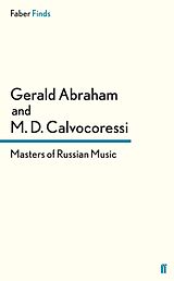 E-Book (epub) Masters of Russian Music von Gerald Abraham, Peter Calvocoressi