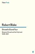 E-Book (epub) Disraeli's Grand Tour von Robert Blake