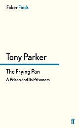 eBook (epub) The Frying Pan de Tony Parker