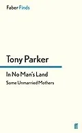 E-Book (epub) In No Man's Land von Tony Parker