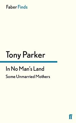 E-Book (epub) In No Man's Land von Tony Parker