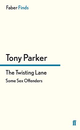 eBook (epub) The Twisting Lane de Tony Parker