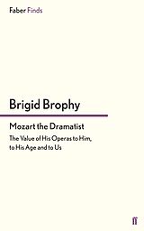 eBook (epub) Mozart the Dramatist de Brigid Brophy