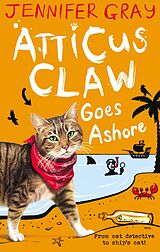 eBook (epub) Atticus Claw Goes Ashore de Jennifer Gray