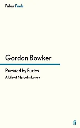 E-Book (epub) Pursued by Furies von Gordon Bowker