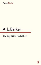 E-Book (epub) The Joy-Ride and After von A. L. Barker