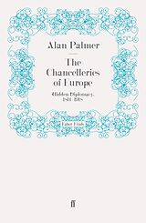 eBook (epub) The Chancelleries of Europe de Alan Palmer