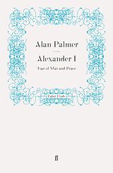 eBook (epub) Alexander I de Alan Palmer