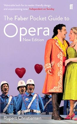 Poche format A The Faber Pocket Guide to Opera de Rupert Christiansen