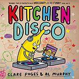 eBook (epub) Kitchen Disco de Clare Foges