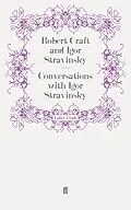 E-Book (epub) Conversations with Igor Stravinsky von Robert Craft