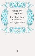 E-Book (epub) The Brideshead Generation von Humphrey Carpenter