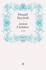 eBook (epub) Anton Chekhov de Donald Rayfield