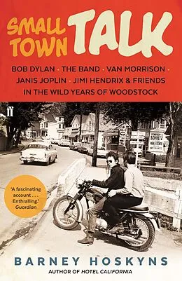 E-Book (epub) Small Town Talk von Barney Hoskyns