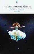 E-Book (epub) The Light Princess von Samuel Adamson, Tori Amos