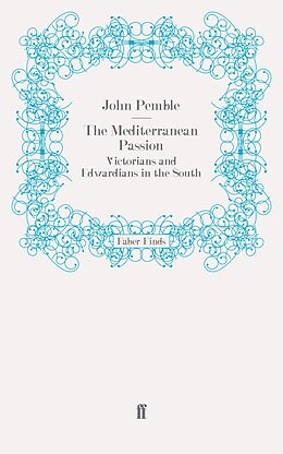E-Book (epub) The Mediterranean Passion von John Pemble