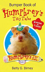 eBook (epub) Bumper Book of Humphrey's Tiny Tales 2 de Betty G. Birney