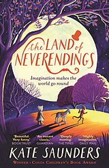 E-Book (epub) The Land of Neverendings von Kate Saunders