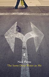 eBook (epub) The Same Deep Water As Me de Nick Payne