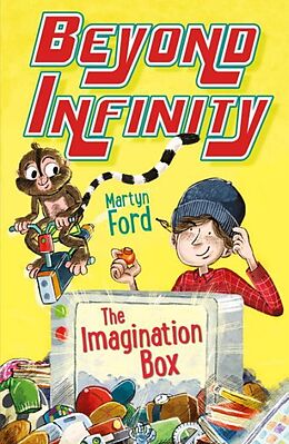 Kartonierter Einband The Imagination Box: Beyond Infinity von Martyn Ford