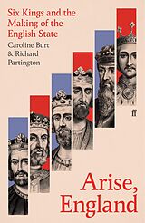 eBook (epub) Arise, England de Caroline Burt, Richard Partington