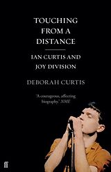Kartonierter Einband Touching From a Distance von Deborah Curtis