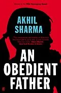 E-Book (epub) An Obedient Father von Akhil Sharma