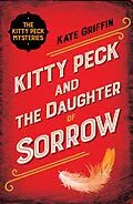 E-Book (epub) Kitty Peck and the Daughter of Sorrow von Kate Griffin