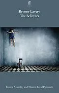 E-Book (epub) The Believers von Bryony Lavery