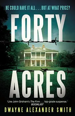 E-Book (epub) Forty Acres von Dwayne Alexander Smith