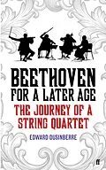 E-Book (epub) Beethoven for a Later Age von Edward Dusinberre, Edward Dusinberre