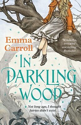 Kartonierter Einband In Darkling Wood von Emma Carroll