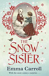 E-Book (epub) The Snow Sister von Emma Carroll