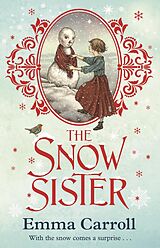 eBook (epub) The Snow Sister de Emma Carroll