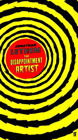 eBook (epub) The Disappointment Artist de Jonathan Lethem