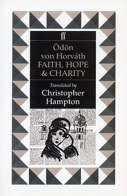 eBook (epub) Faith, Hope and Charity de Odon Von Horvath