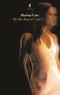 E-Book (epub) By the Bog of Cats von Marina Carr
