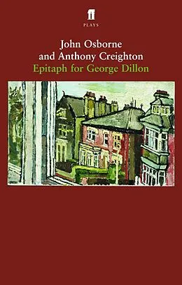E-Book (epub) Epitaph for George Dillon von Anthony Creighton, John Osborne