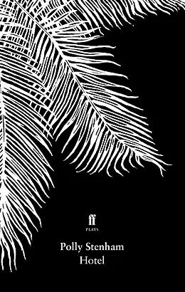 E-Book (epub) Hotel von Polly Stenham