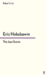 eBook (epub) The Jazz Scene de Eric Hobsbawm