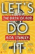E-Book (epub) Let's Do It von Bob Stanley