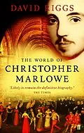 E-Book (epub) The World of Christopher Marlowe von David Riggs