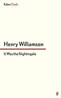 E-Book (epub) It Was the Nightingale von Henry Williamson
