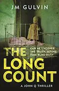 E-Book (epub) The Long Count von Jm Gulvin