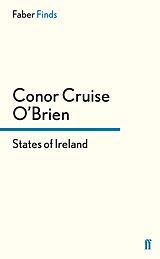 eBook (epub) States of Ireland de Conor Cruise O'Brien