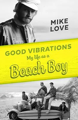 E-Book (epub) Good Vibrations von Mike Love